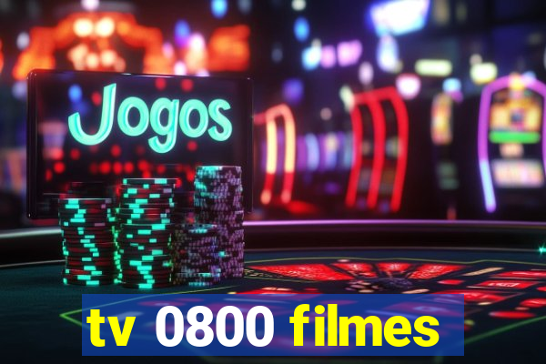 tv 0800 filmes